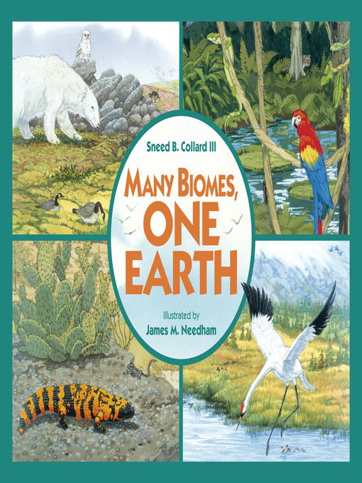 Title details for Many Biomes, One Earth by Sneed B. Collard III - Available